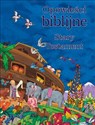 Opowieści biblijne Stary Testament - Opracowanie Zbiorowe