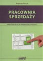 Pracownia sprzedaży Kwalifikacja AU.20 Prowadzenie sprzedaży