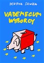 Vademecum wyborcy - Henryk Sawka