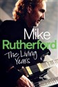 Mike Rutherford The Living Years