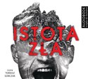 [Audiobook] Istota zła - Luca DAndrea