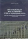 Spór o kształt ustrojowy Wspólnot Europejskich i Unii Europejskiej w latach 1950-2010 Między ideą ponadnarodowości a wspópracą międzyrządową. Analiza politologiczna.