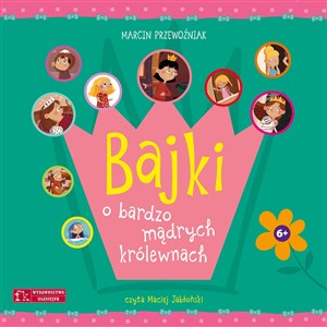 Bajki o bardzo mądrych królewnach (książka audio) 