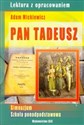 Pan Tadeusz Lektura z opracowaniem Gimnazjum, szkoła podstawowa