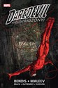 Daredevil Tom 1 Nieustraszony - Brian Michael Bendis, David Mack, Alex Maleev, Manuel Gutierrez, Terry Dodson, Rachel Dodson