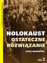 Holokaust Ostateczne rozwiązanie  - Hans Mommsen