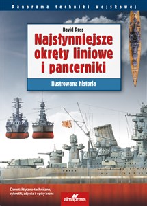 Najsłynniejsze okręty liniowe i pancerniki Ilustrowana historia