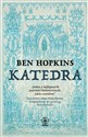 Katedra - Ben Hopkins