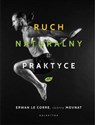 Ruch naturalny w praktyce