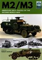 Land Craft 2: M2/M3 American Half-tracks of the Second World War