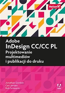 Adobe InDesign CC/CC PL Projektowanie multimediów i publikacji do druku