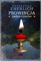 Prowincja pełna czarów