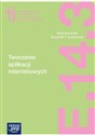 Tworzenie aplikacji internetowych i baz danych oraz administrowanie bazami E.14. Część 3 Podręcznik - Ilona Nowosad, Krzysztof T. Czarkowski