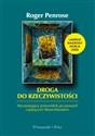 Droga do rzeczywistości - Roger Penrose