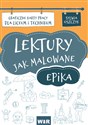 Lektury - liceum i technikum -epika - Sylwia Oszczyk