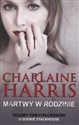 Martwy w rodzinie - Charlaine Harris