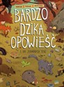 Bardzo dzika opowieść 1 Las złamanych serc - Tomek Samojlik