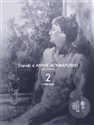 Zapiski o Annie Achmatowej T.2 1952-1962  - Lidia Czukowska