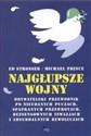 Najgłupsze wojny - Ed Strosser, Michael Prince