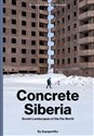 Concrete Siberia - Zupagrafika