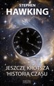 Jeszcze krótsza historia czasu - Stephen Hawking, Leonard Mlodinow