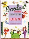 Brzechwa dzieciom Dzieła wszystkie Teatrzyki - Jan Brzechwa