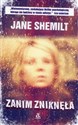 Zanim zniknęła - Jane Shemilt
