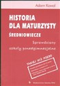 Historia dla maturzysty Średniowiecze Sprawdziany Szkoła ponadgimnazjalna