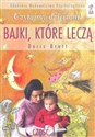 Bajki które leczą część 1 - Doris Brett