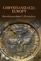Chrystianizacja Europy, Kościół na przełomie I i II tysiąclecia