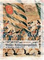 Wojny Rzeczypospolitej ze Szwecją 1563-1721 - Paweł Sz. Skworoda