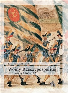 Wojny Rzeczypospolitej ze Szwecją 1563-1721