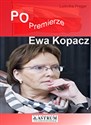 Po premierze Ewa Kopacz - Ludwika Preger