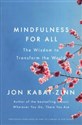 Mindfulness for All