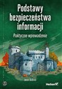 Podstawy bezpieczeństwa informacji Praktyczne wprowadzenie - Jason Andress