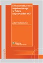 Efektywność prawa wspólnotowego w Polsce na przykładzie VAT