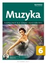 Muzyka 6 Podręcznik Szkoła podstawowa - Justyna Górska-Guzik