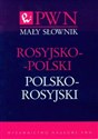 Mały słownik rosyjsko-polski polsko-rosyjski