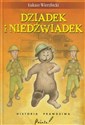 Dziadek i niedźwiadek Historia prawdziwa