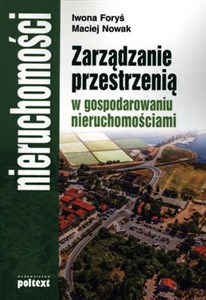 Zarządzanie przestrzenią  w gospodarowaniu nieruchomościami