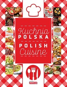 Kuchnia Polska Polish Cuisine