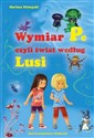 Wymiar Pe czyli świat według Lusi