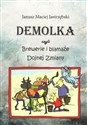 DEMOLKA czyli brewerie i blamaże Dojnej Zmiany