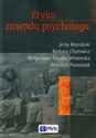 Etyka zawodu psychologa - Jerzy Brzeziński, Barbara Chyrowicz, Małgorzata Toeplitz-Winiewska
