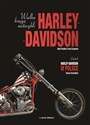 Wielka księga motocykli Harley Davidson