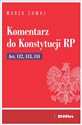 Komentarz do Konstytucji RP Art. 112, 113, 114