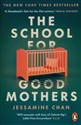 The School for Good Mothers 