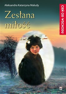 Zesłana miłość