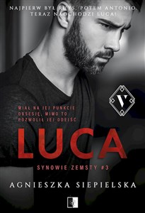 Luca. Synowie zemsty. Tom 3