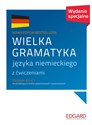 Wielka gramatyka języka niemieckiego. Wydanie specjalne - Eliza Chabroz, Jarosław Grzywacz